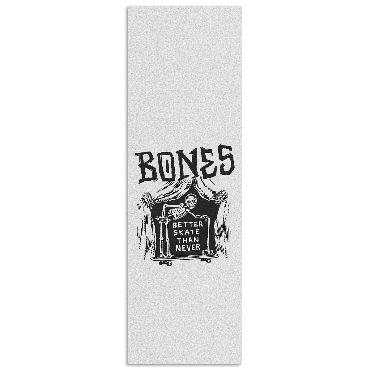 Bones Better Skate Than Never Grip tape - White - 10.50