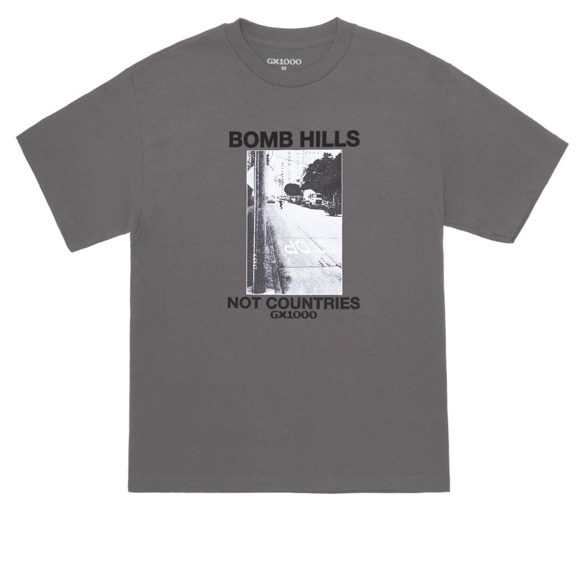 GX1000 Bomb Hills Not Countries T-Shirt - Charcoal/Black Font image 1