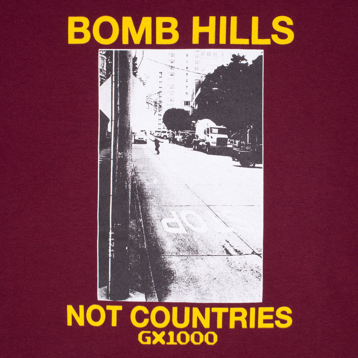 GX1000 Bomb Hills Not Countries T-Shirt - Burgundy/Yellow Font image 2
