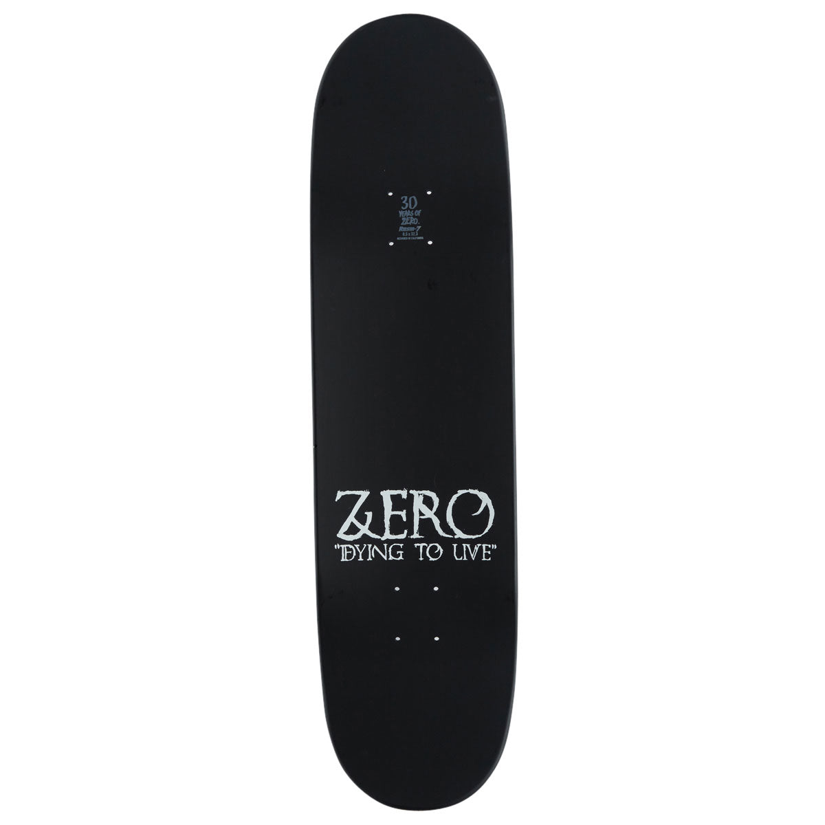 Zero Dying To Live Reissue Skateboard Deck - Black Dipped - 8.50