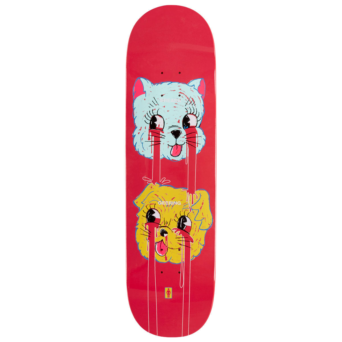 Girl Geering Blood Bath Skateboard Deck - 8.00