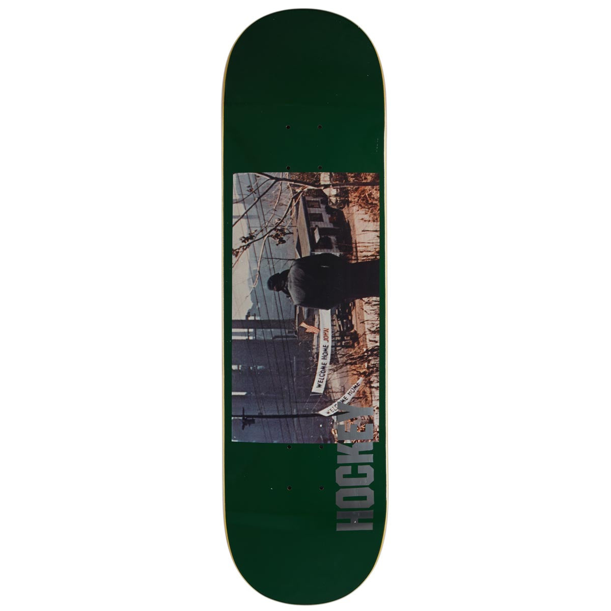 Hockey Welcome Home John Fitzgerald Shape 1 Skateboard Deck - 8.25