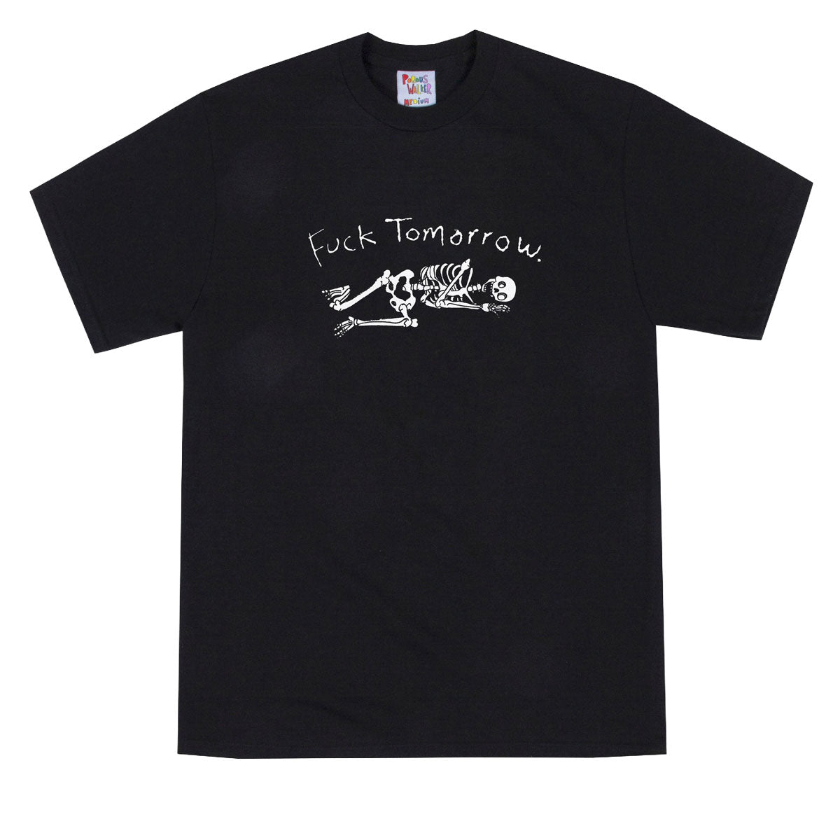 Porous Walker Fuck Tomorrow T-Shirt - Black image 1
