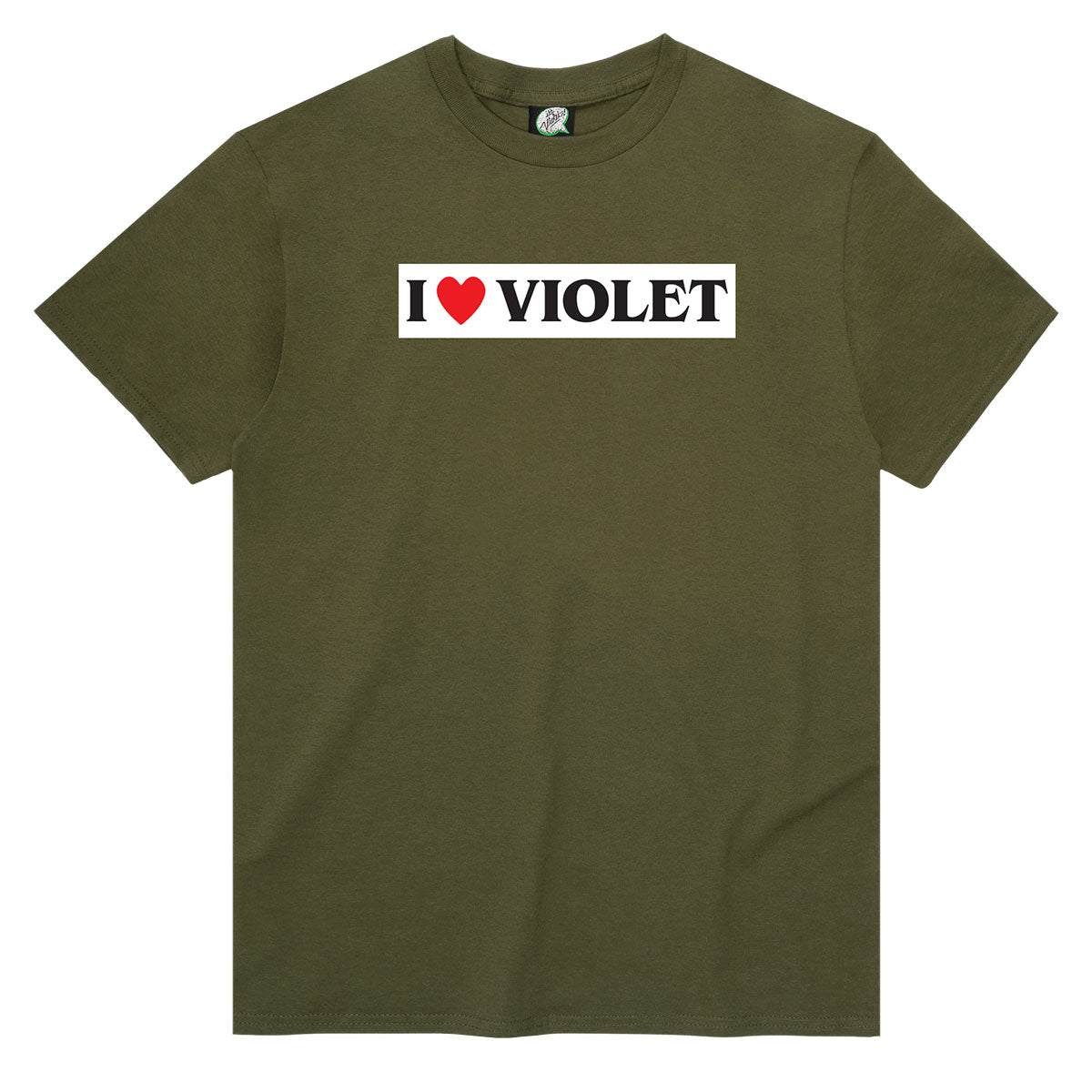 Violet I Love Violet T-Shirt - Army Green image 1