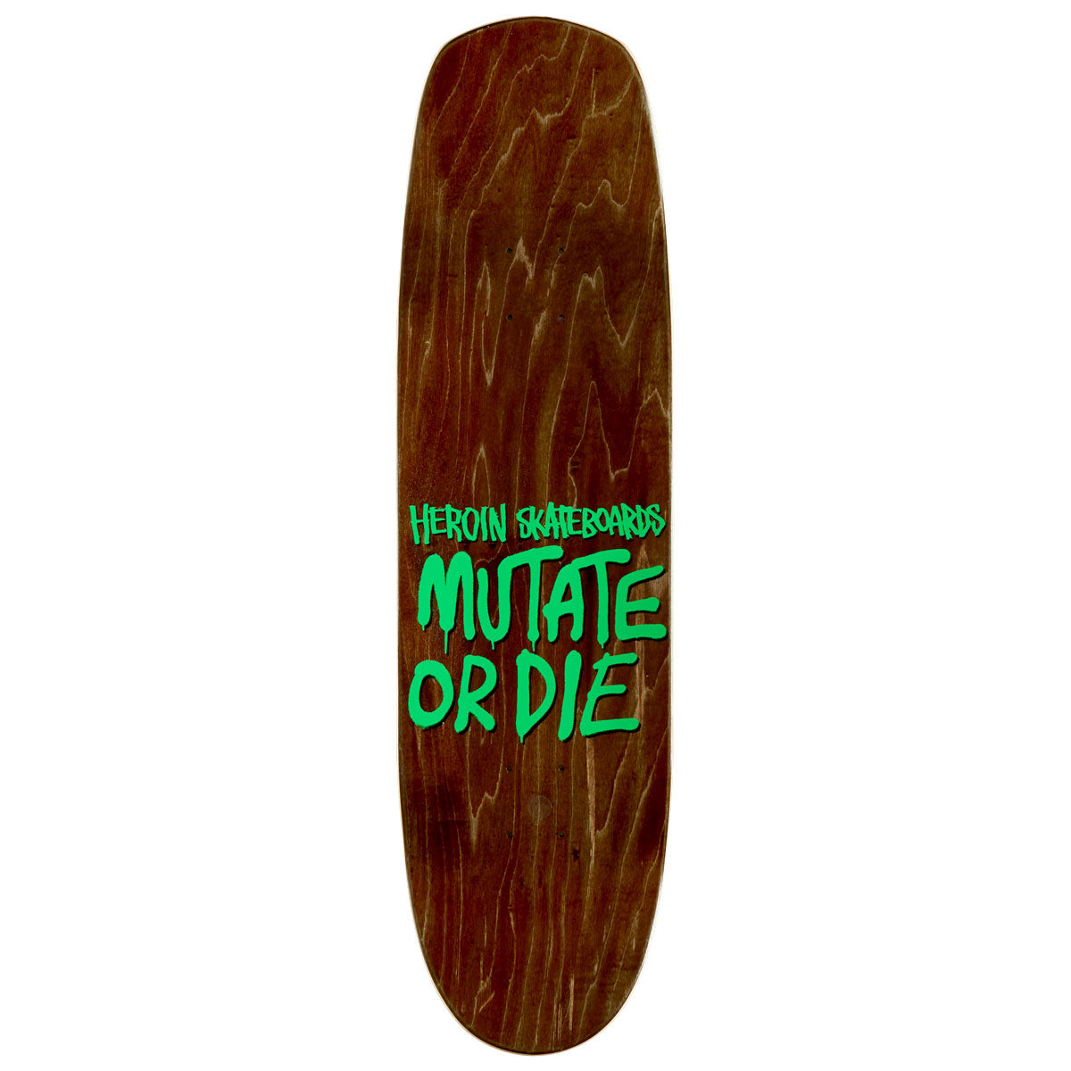 Heroin Mutate Or Die Skateboard Complete - 8.70