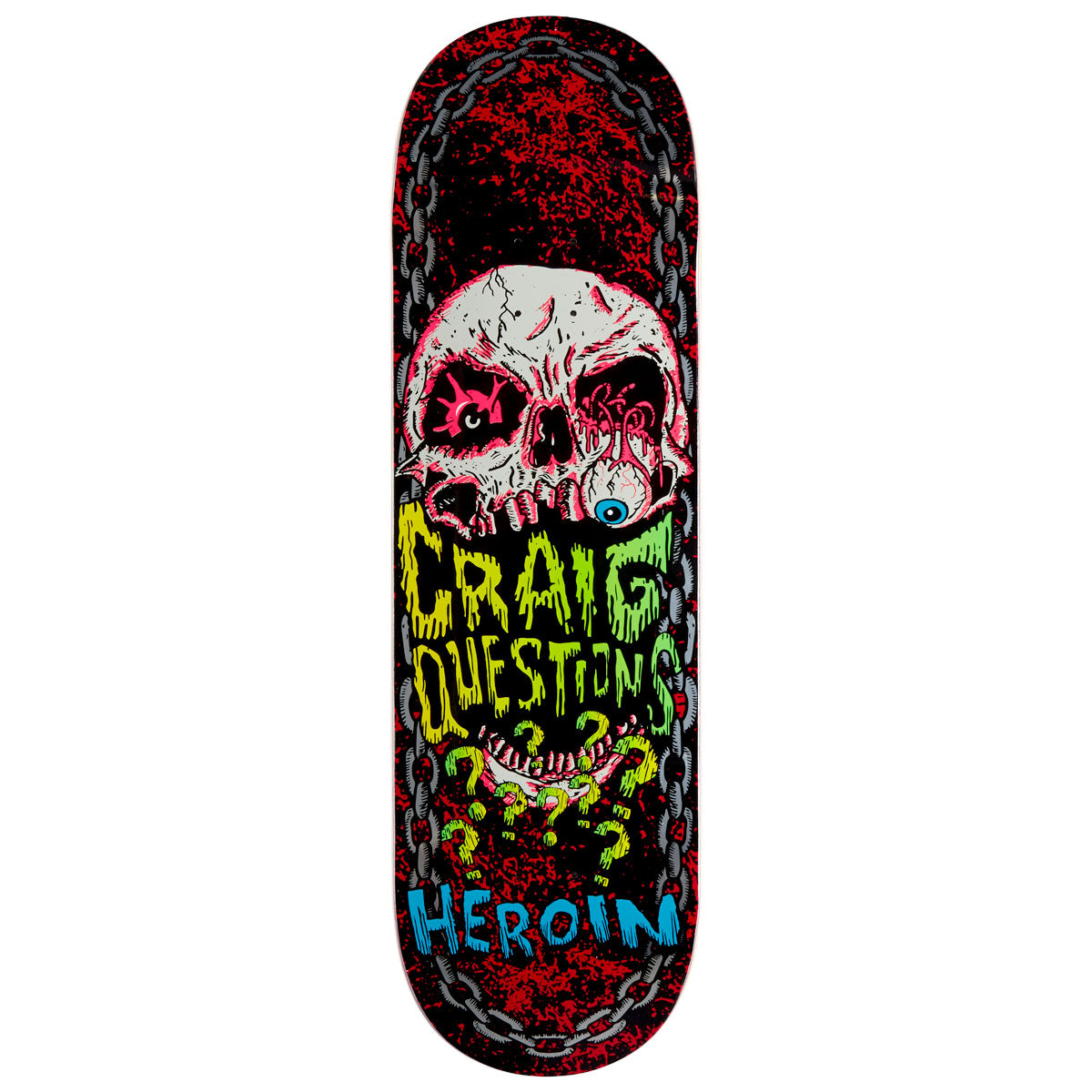Heroin Craig Questions Knock Off Skateboard Deck - 9.25