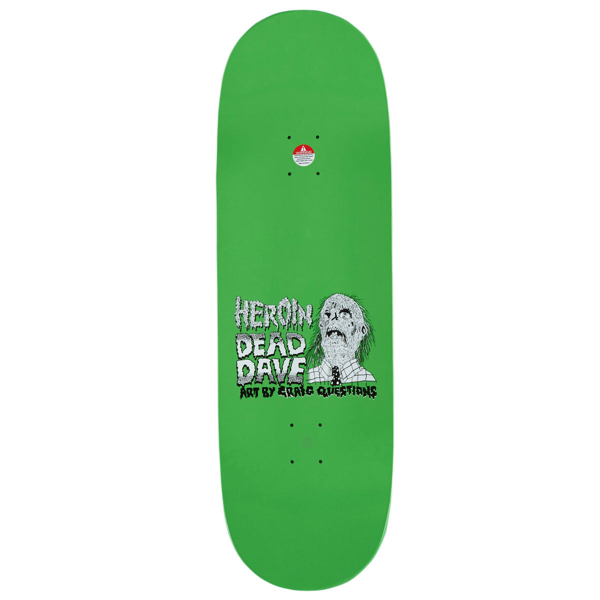 Heroin Dead Dave Dead Head Skateboard Deck - 10.00