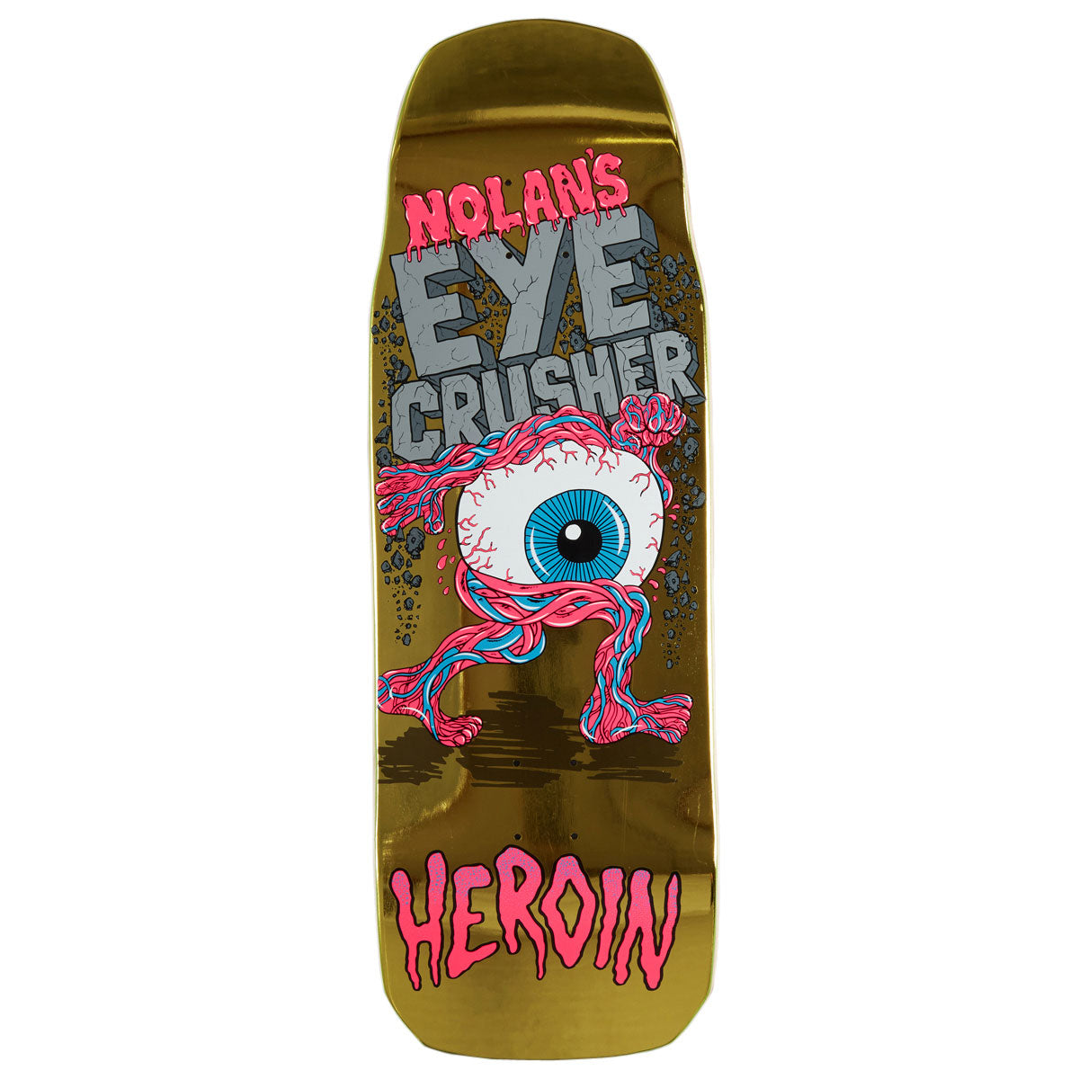 Heroin Nolan Houghton Eye Crusher Skateboard Deck - 10.00