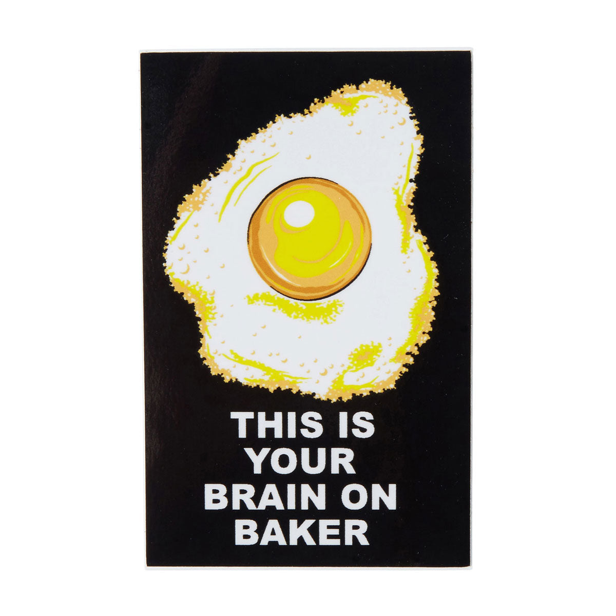 Baker This Is Your Brain On Baker Sticker image 1