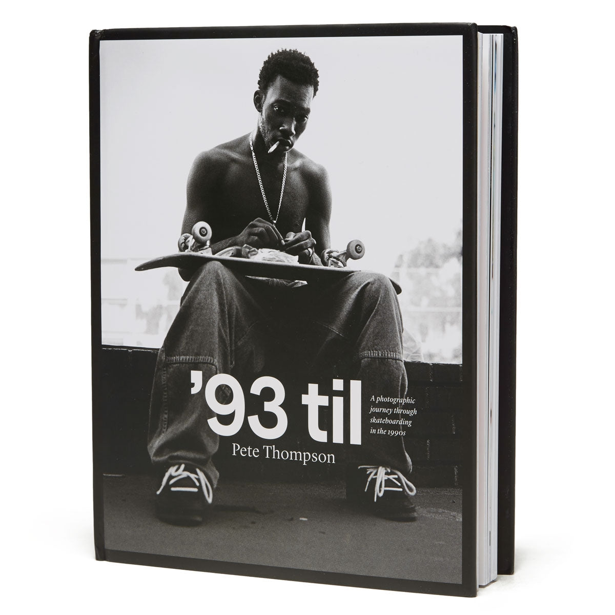 93 Til: A Photographic Journey Through Skateboarding in the 1990's By Pete Thompson Book image 1